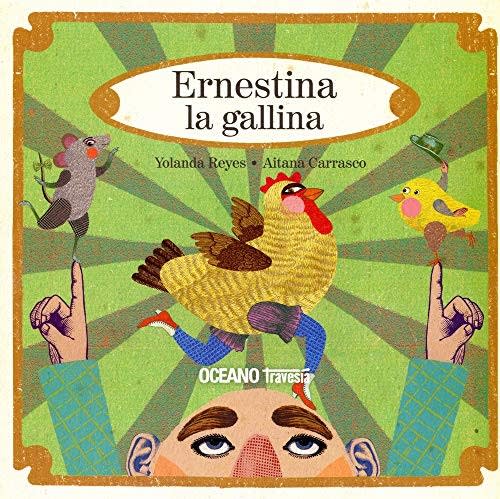 ERNESTINA LA GALLINA1