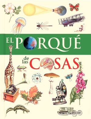 PRIMERA BIBLIOTECA: EL POR QUÉ DE LAS COSAS1