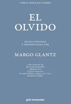 CINCO MIRADAS SOBRE EL OLVIDO1