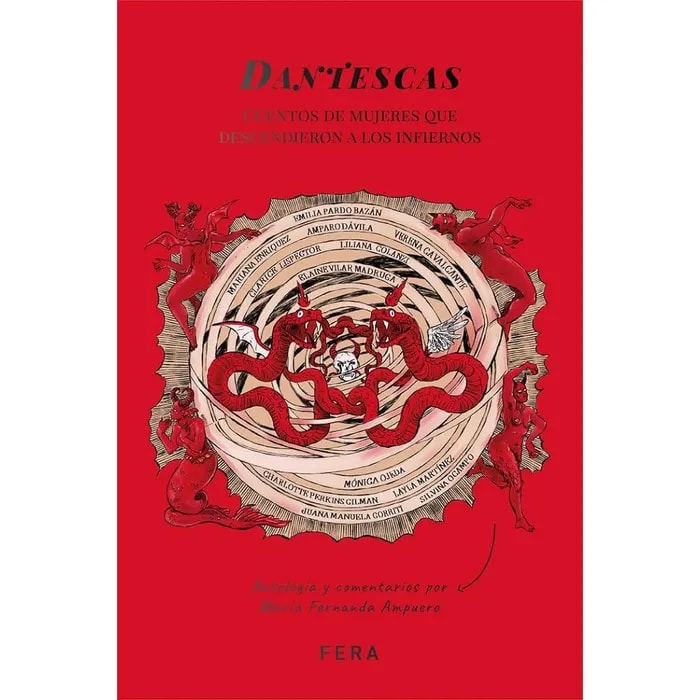 DANTESCAS. CUENTOS DE MUJERES QUE DESCENDIERON A LOS INFIERNOS1