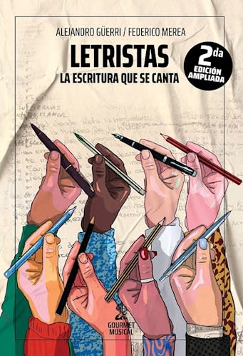 LETRISTAS, LA ESCRITURA QUE SE CANTA1