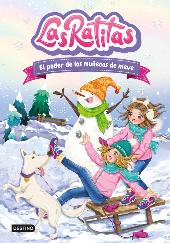 LAS RATITAS 6. EL PODER DE LOS MUÑECOS DE NIEVE1