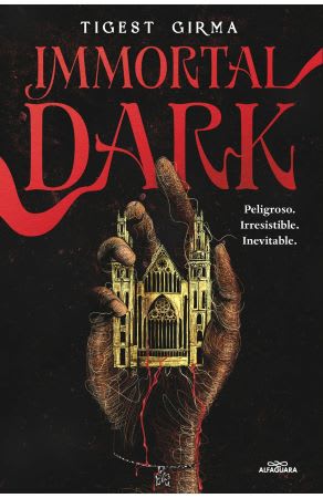 IMMORTAL DARK 1: PELIGROSO.IRRESISTIBLE1