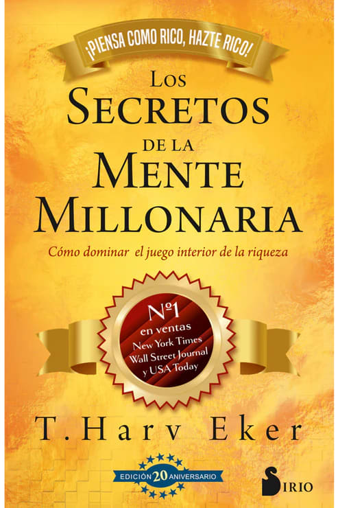 LOS SECRETOS DE LA MENTE MILLONARIA. Ed 20° ANIVERSARIO1
