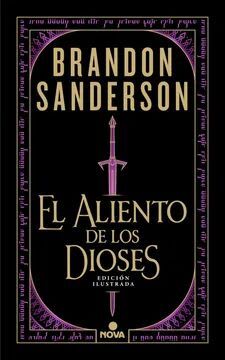EL ALIENTO DE LOS DIOSES (EDICIÓN ILUSTRADA)1