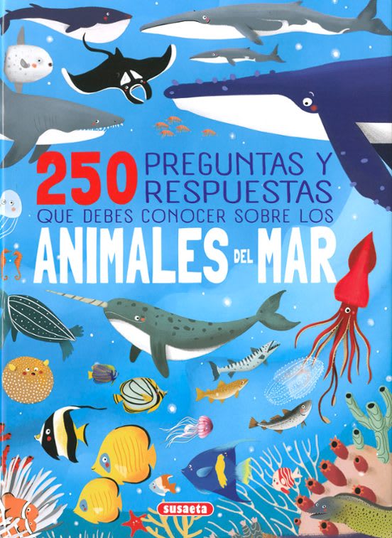 250 PREGUNTAS Y RESPUESTAS QUE DEBES CONOCER SOBRE LOS ANIMALES DEL MAR1
