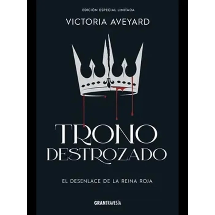 TRONO DESTROZADO (EDICION LIMITADA) - victoria Aveyard -OCEANO C1