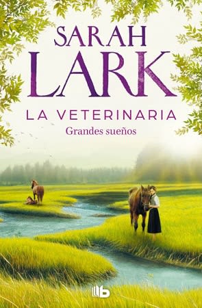 LA VETERINARIA. GRANDES SUEÑOS (BOLSILLO)1