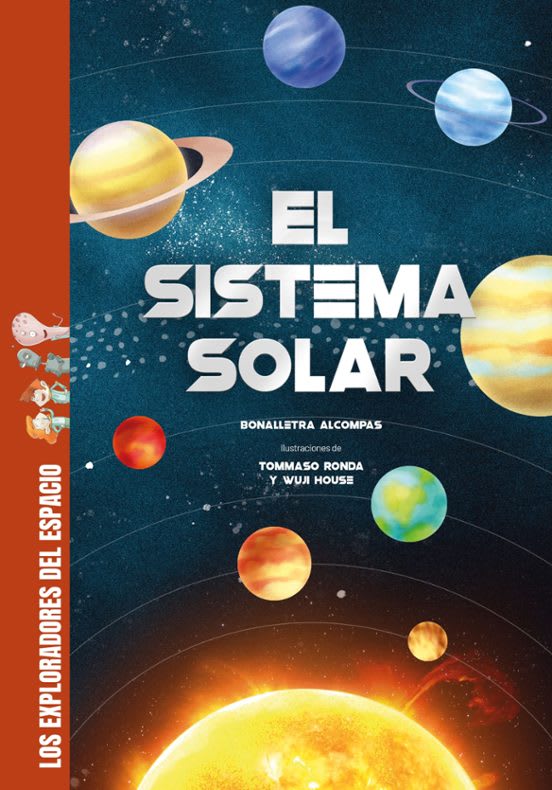 EL SISTEMA SOLAR. LOS EXPLORADORES DEL ESPACIO1