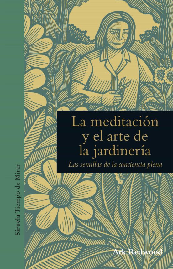 LA MEDITACION Y EL ARTE DE LA JARDINERÍA1