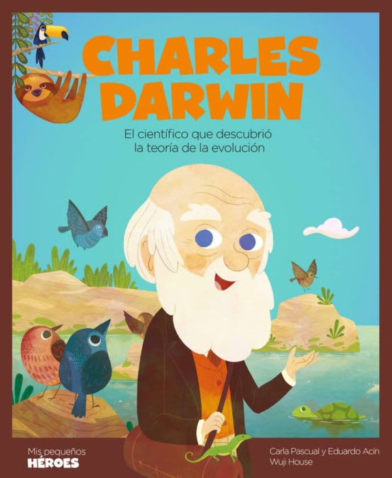 CHARLES DARWIN(MIS PEQUEÑOS HÉROES)1