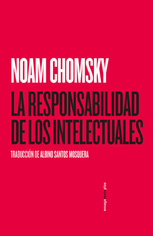 LA RESPONSABILIDAD DE LOS INTELECTUALES1