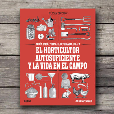 HORTICULTOR AUTOSUFICIENTE Y LA VIDA EN EL CAMPO1