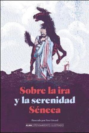 SOBRE LA IRA Y LA SERENIDAD1