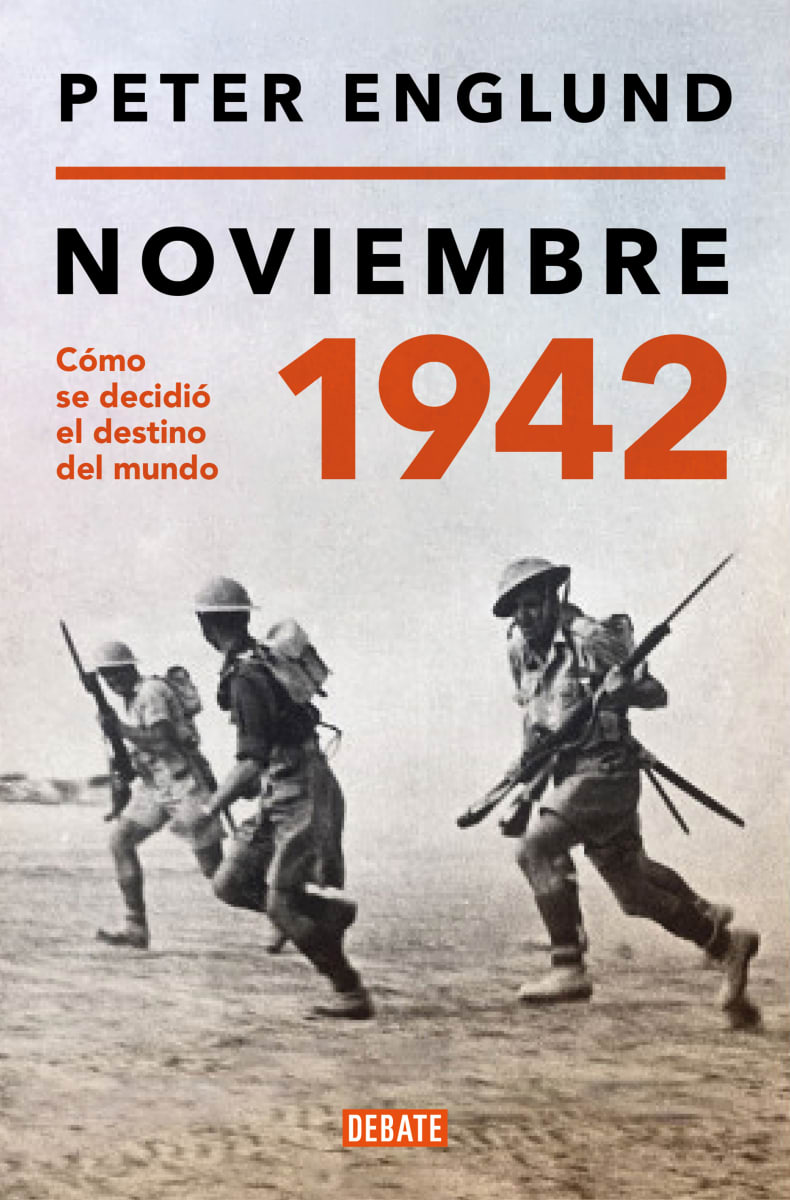 NOVIEMBRE 1942. CÓMO SE DECIDIÓ EL DESTINO DEL MUNDO1