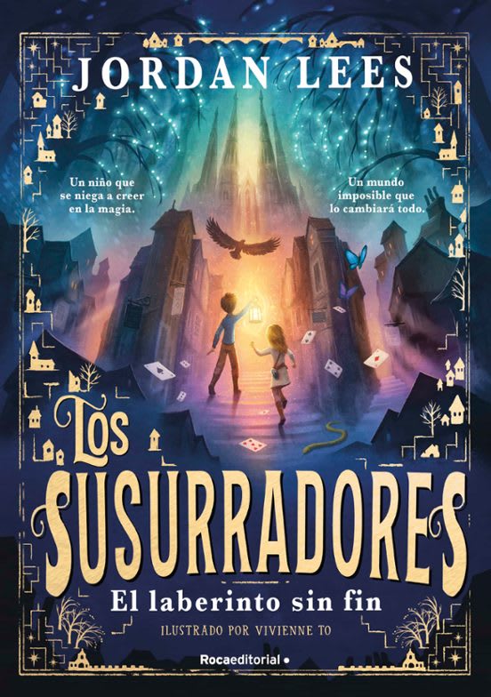 LOS SUSURRADORES 1: LABERINTO SIN FIN1