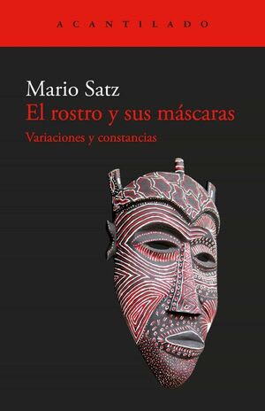 EL ROSTRO Y SUS MÁSCARAS1