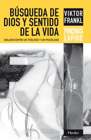 BÚSQUEDA DE DIOS Y SENTIDO DE LA VIDA1
