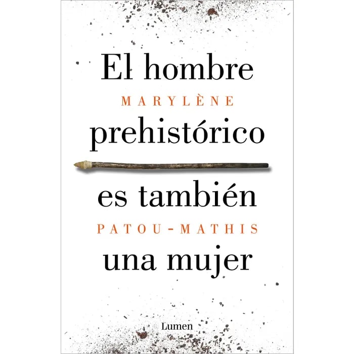 EL HOMBRE PREHISTORICO ES TAMBIEN UNA MUJER1
