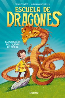 EL DESPERTAR DEL DRAGON DE TIERRA. ESCUELA DE DRAGONES 11