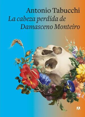 LA CABEZA PERDIDA DE DAMASCENO MONTEIRO1