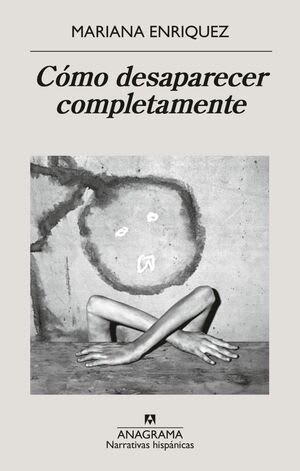 CÓMO DESAPARECER COMPLETAMENTE1