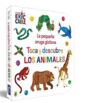 PEQUEÑA ORUGA GLOTONA. TOCA Y DESCUBRE1
