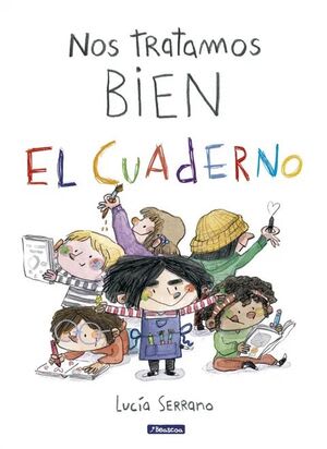 NOS TRATAMOS BIEN. EL CUADERNO1