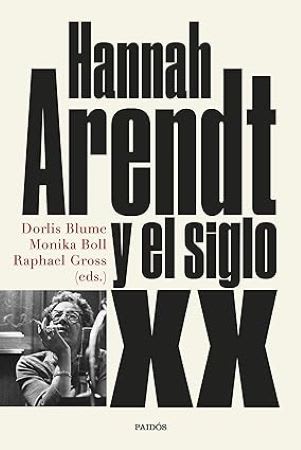 HANNAH ARENDT Y EL SIGLO XX1