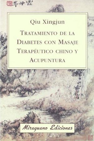 TRATAMIENTO DE LA DIABETES CON MASAJE CHINO Y ACUPUNTURA1