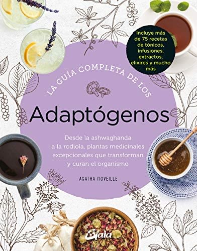 LA GUIA COMPLETA DE LOS ADAPTOGENOS1