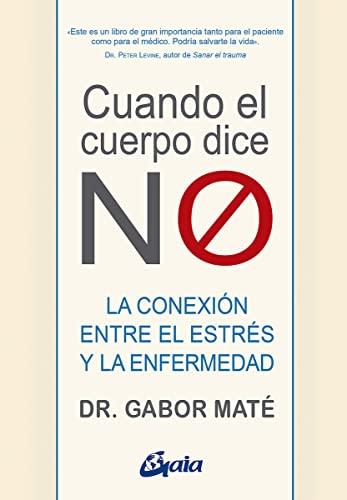 CUANDO EL CUERPO DICE NO1
