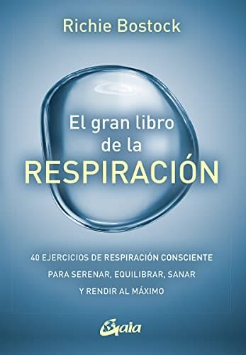 EL GRAN LIBRO DE LA RESPIRACIÓN1