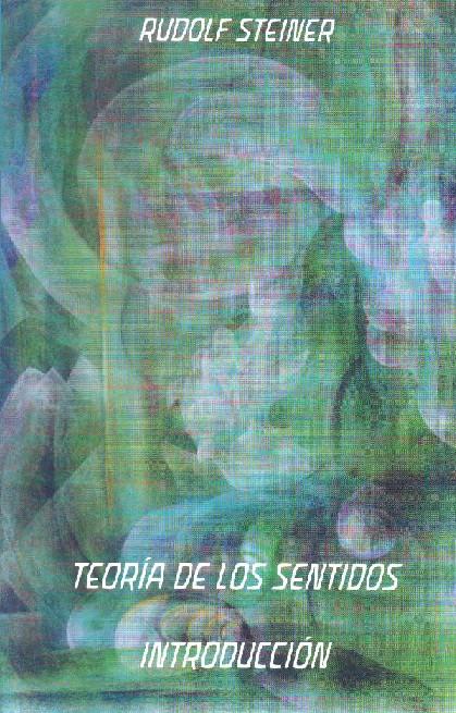 TEORIA DE LOS SENTIDOS : INTRODUCCION1