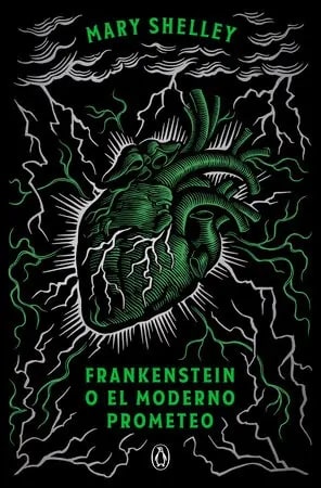 FRANKENSTEIN O EL MODERNO PROMETEO (EDICIÓN CONMEMORATIVA)1