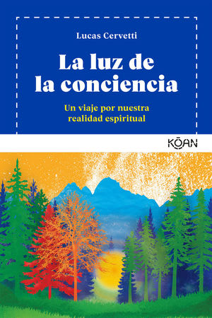 LA LUZ DE LA CONCIENCIA 1