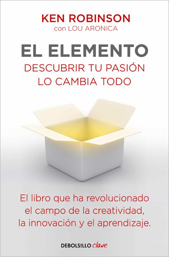 EL ELEMENTO. DESCUBRIR TU PASIÓN LO CAMBIA TODO1