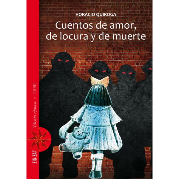 CUENTOS DE AMOR, DE LOCURA Y DE MUERTE1
