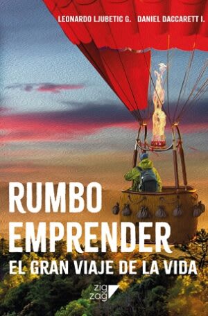 RUMBO EMPRENDER. EL GRAN VIAJE DE LA VIDA1