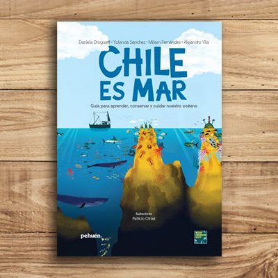 CHILE ES MAR. GUÍA PARA APRENDER, CONSERVAR Y CUIDAR3