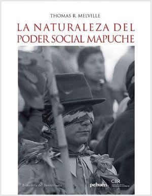 LA NATURALEZA DEL PODER SOCIAL MAPUCHE1