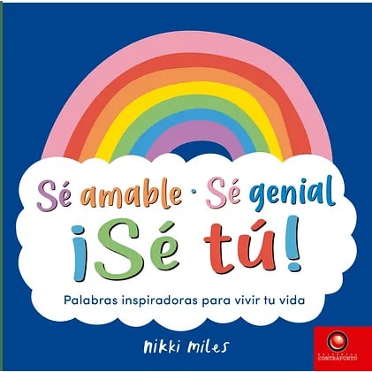SÉ AMABLE, SÉ GENIAL, ¡SÉ TÚ!5