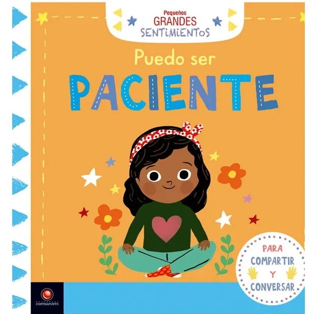 PEQUEÑOS GRANDES SENTIMIENTOS: PUEDO SER PACIENTE1