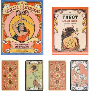 LA SAGRADA HERMANDAD TAROT. PARA MUJERES EMPODERADAS1