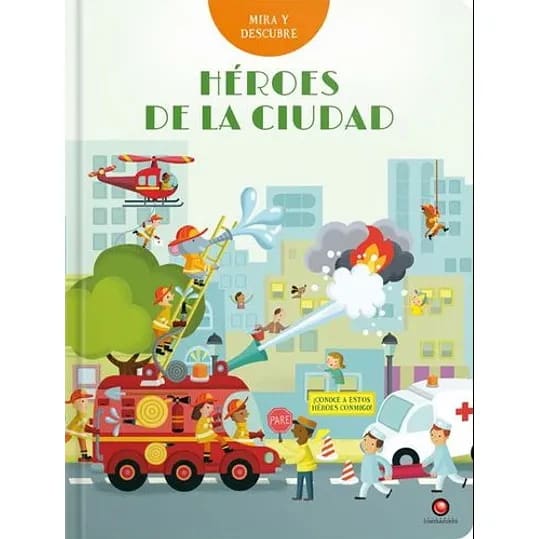 MIRA Y DESCUBRE HEROES DE LA CIUDAD1
