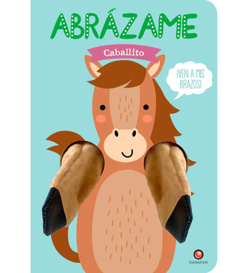 ABRÁZAME: CABALLITO1