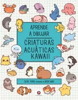 APRENDE A DIBUJAR - CRIATURAS ACUATICAS KAWAII1