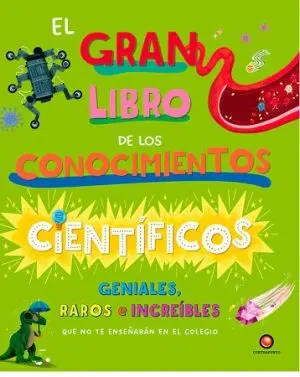 EL GRAN LIBRO DE LOS CONOCIMIENTOS CIENTÍFICOS - CONTRA C1