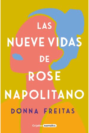 LAS NUEVE VIDAS DE ROSE NAPOLITANO1