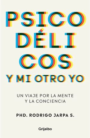 PSICODÉLICOS Y MI OTRO YO1